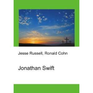  Jonathan Swift Ronald Cohn Jesse Russell Books