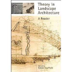  Theory in Landscape Architecture (text only) illustrated 