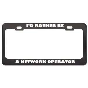   Be A Network Operator Profession Career License Plate Frame Tag Holder