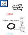 Jacuzzi CFR Cartridge Filter Tank O ring 47 0380 47