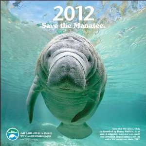  Save the Manatee 2012 Calendar 