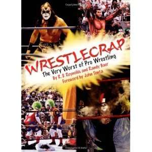  WrestleCrap The Very Worst of Pro Wrestling (WrestleCrap 