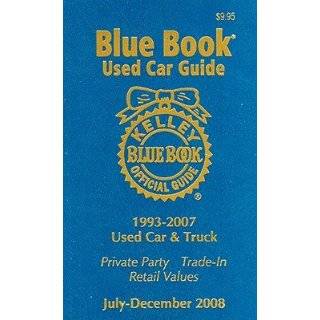 Kelley Blue Book Used Car Guide, July December 2008 Consumer Edition 