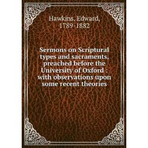  Sermons on Scriptural types and sacraments, preached 