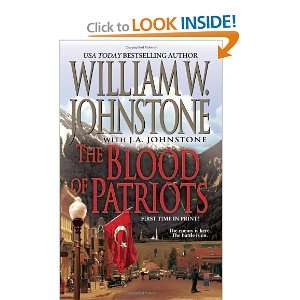  The Blood of Patriots [Mass Market Paperback] William W 