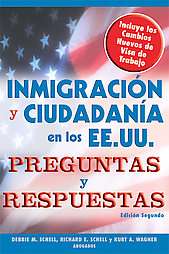 Inmigracion Y Ciudadania En Los EE.UU. Preguntas Y Respuestas Us 