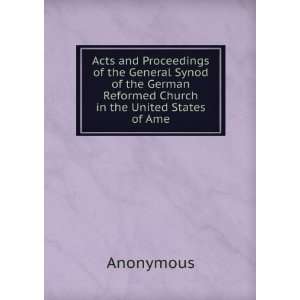   Church in the United States of Ame Anonymous  Books