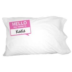  Katie Hello My Name Is Novelty Bedding Pillowcase Pillow 