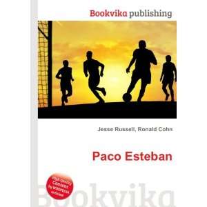  Paco Esteban Ronald Cohn Jesse Russell Books