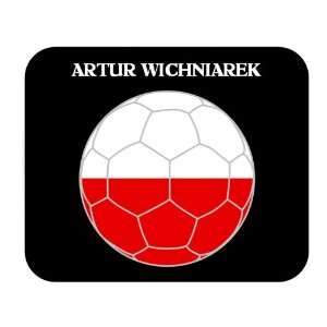    Artur Wichniarek (Poland) Soccer Mouse Pad 