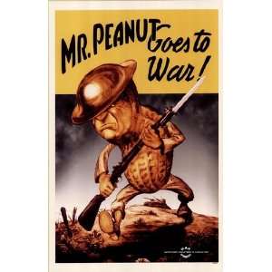  Mr Peanut Goes To War by Unknown 11x17