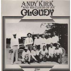  CLOUDY LP (VINYL) UK HEP 1984 ANDY KIRK AND HIS COUDS OF 