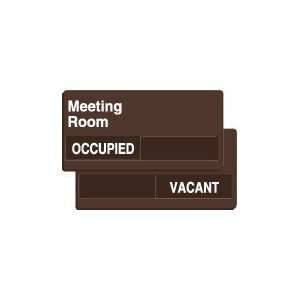  MEETING ROOM OCCUPIED/VACANT Sign   6 x 12