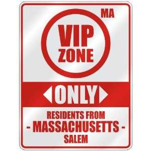   ZONE  ONLY RESIDENTS FROM SALEM  PARKING SIGN USA CITY MASSACHUSETTS