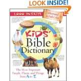 Kids Bible Dictionary (Kids Guide to the Bible) by Jean Fischer (Jun 