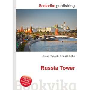  Russia Tower Ronald Cohn Jesse Russell Books