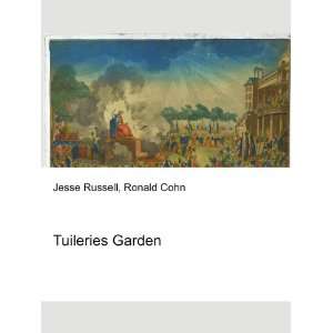  Tuileries Garden Ronald Cohn Jesse Russell Books