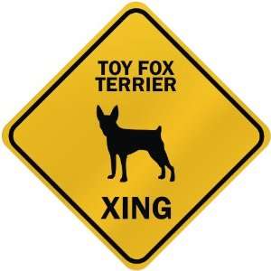  ONLY  TOY FOX TERRIER XING  CROSSING SIGN DOG