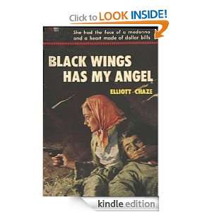 Black Wings Has My Angel Elliott Chaze  Kindle Store