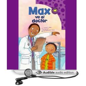  Max va al doctor (Max Goes to the Doctor) (Audible Audio 