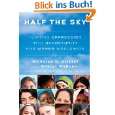 Half the Sky. Turning Oppression into Opportunity for Women Worldwide 