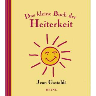 Das kleine Buch der Lebensfreude  Jean Gastaldi, Eva 