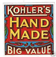KOHLERS Hand Made, Cigar Tobacco Box Label 1900s  