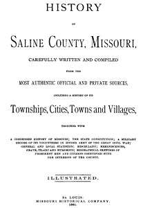 1881 Genealogy & History of Saline County Missouri MO  