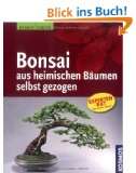 bonsai aus heimischen baeumen selbst gezogen horst stahl autor helmut 