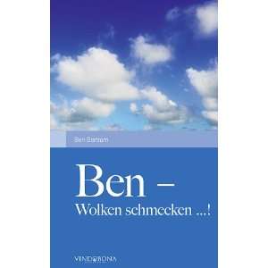 Ben   Wolken schmecken   Ben Bertram Bücher