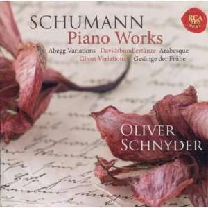 Piano Works Oliver Schnyder, Robert Schumann  Musik