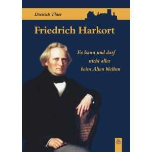 Friedrich Harkort  Dietrich Thier Bücher