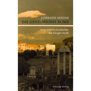   der Ewigen Stadt  Corrado Augias, Sabine Heymann Bücher