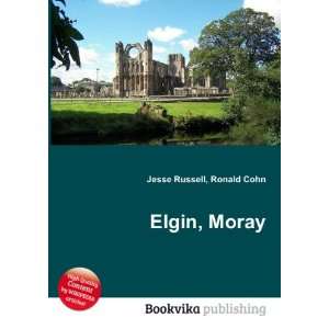  Elgin, Moray Ronald Cohn Jesse Russell Books