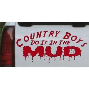 Country Boys Do It In the Mud Off Road Car Window Wall Laptop Decal 