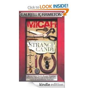 Micah & Strange Candy (Anita Blake Vampire Hunter) [Kindle Edition]
