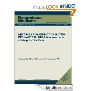 WHAT ROLE FOR ANTIBIOTICS IN OTITIS MEDIA AND SINUSITIS? When  and 