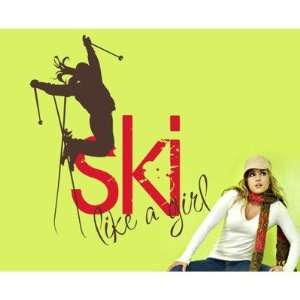  Ski Like a Girl Wall Decal Size 38 H x 33 W, Emailed 
