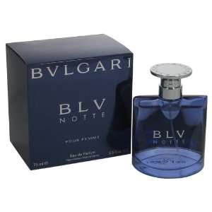 BVLGARI BLV NOTTE POUR FEMME Perfume. EAU DE PARFUM SPRAY 2.5 oz / 75 