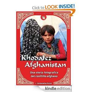 Khodafez Afghanistan (Incroci) (Italian Edition) Antonella Vicini, A 