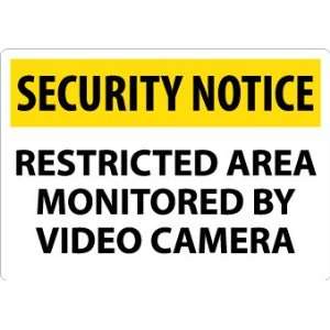 SN29RC   Security Notice, Restricted Area Monitored By Video Camera 