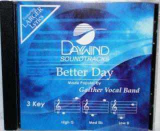 Gaither Better Day NEW Christian Accompaniment CD  