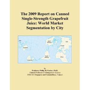  The 2009 Report on Canned Single Strength Grapefruit Juice 