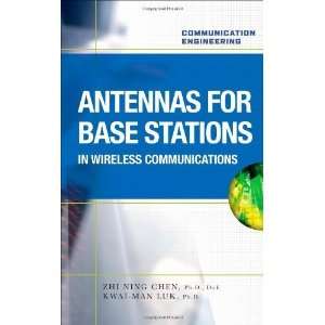  Antennas for Base Stations in Wireless Communications 1st 