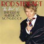 Rod Stewart   Best Of The Great American Songbook, The (Music CD)