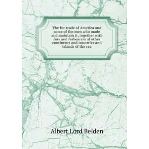   and countries and islands of the sea Albert Lord Belden Books