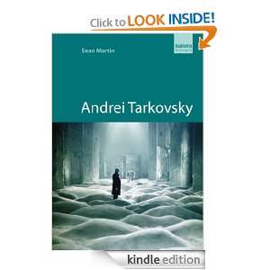 Andrei Tarkovsky Sean Martin  Kindle Store
