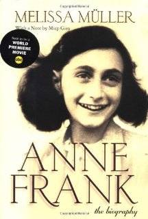 Anne Frank  The Biography by Melissa Müller (Hardcover   October 15 