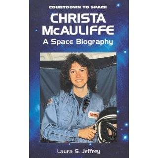 Christa McAuliffe A Space Biography (Countdown to Space) by Laura S 