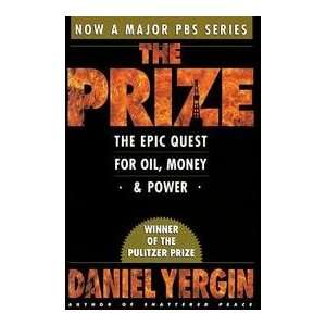   Prize   The Epic Quest For Oil, Money, And Power Daniel Yergin Books